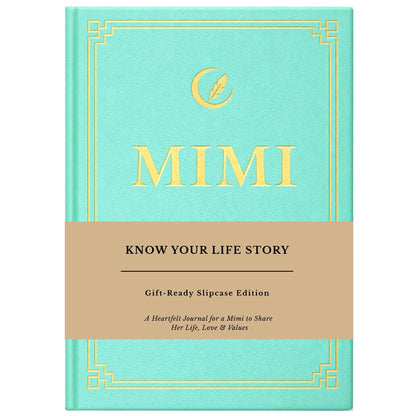 Mimi's Life Story Journal (Hardcover): A Meaningful Keepsake for mimi to Share Her Journey and Memories